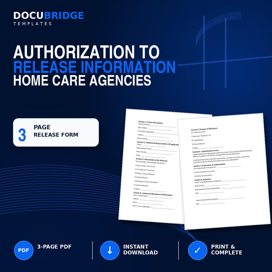 Authorization to Release Information Form – Home Care HIPAA Release, PHI Disclosure & Medical Records Authorization | PDF and Word