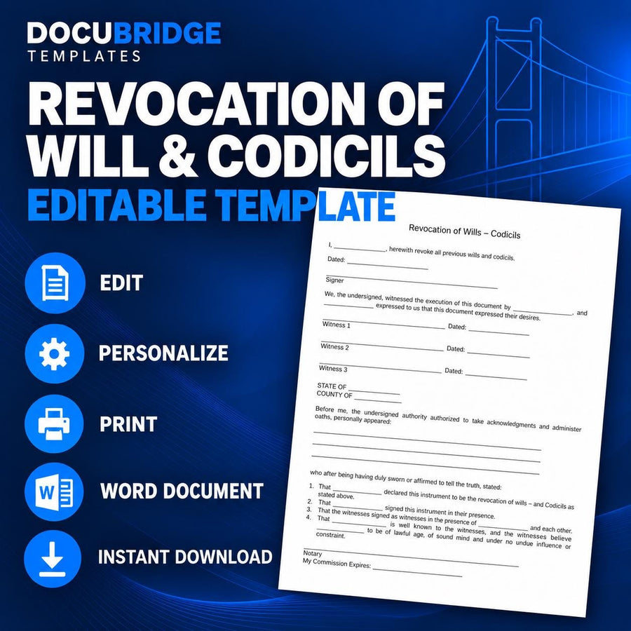 Revocation of Will Template | Revoke Last Will & Testament and Codicils | Estate Planning Will Revocation Form with Witness and Notary