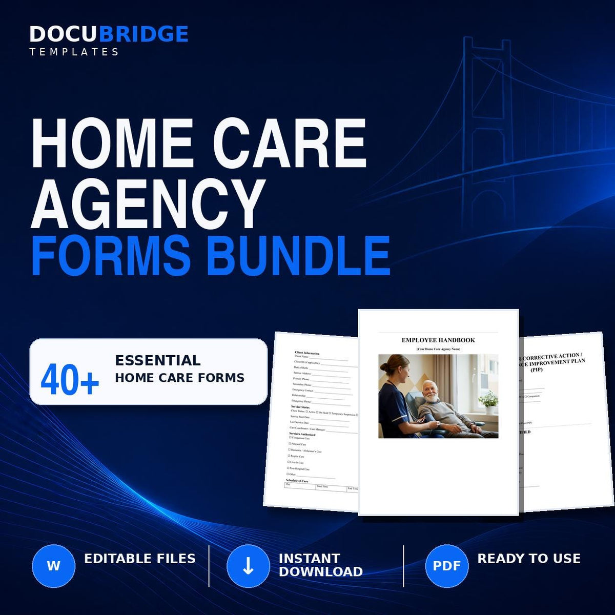 Home Care Agency Forms Bundle – 40+ Caregiver, Client & Business Templates