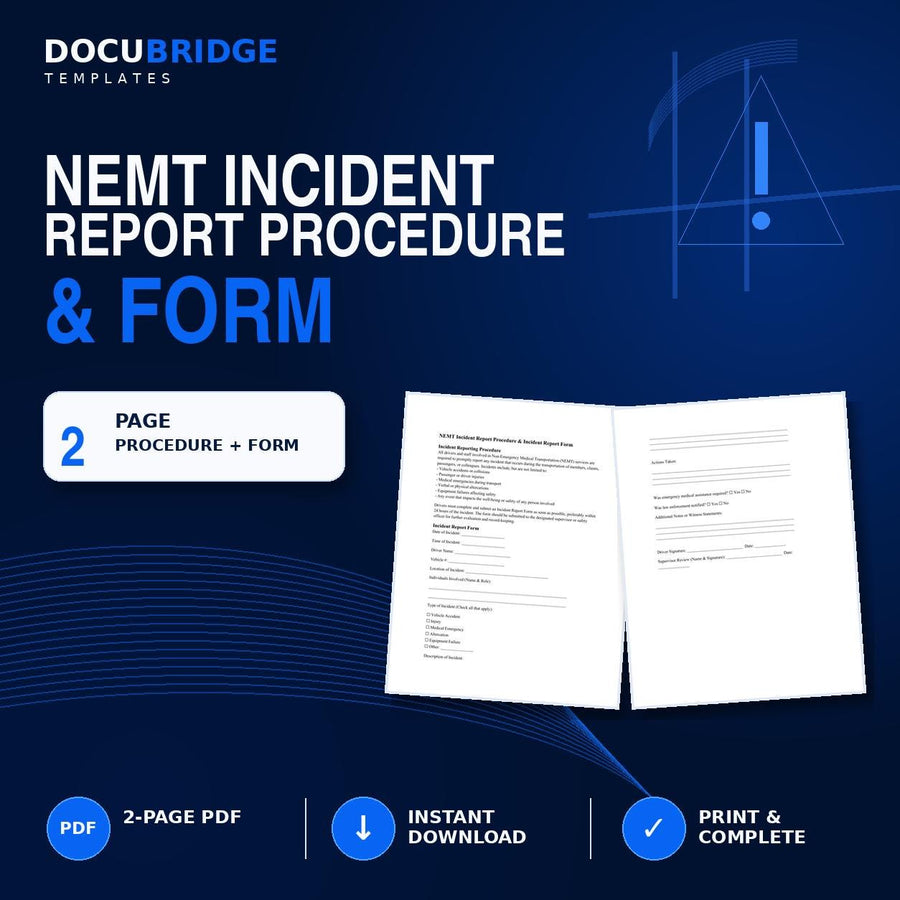 NEMT Incident Report Form & Procedure | Medical Transportation Accident and Safety Report Template