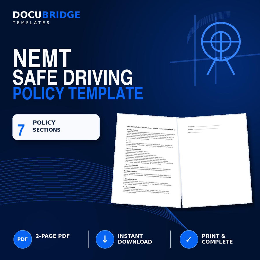NEMT Safe Driving Policy Template – Driver Safety Policy for Non-Emergency Medical Transportation