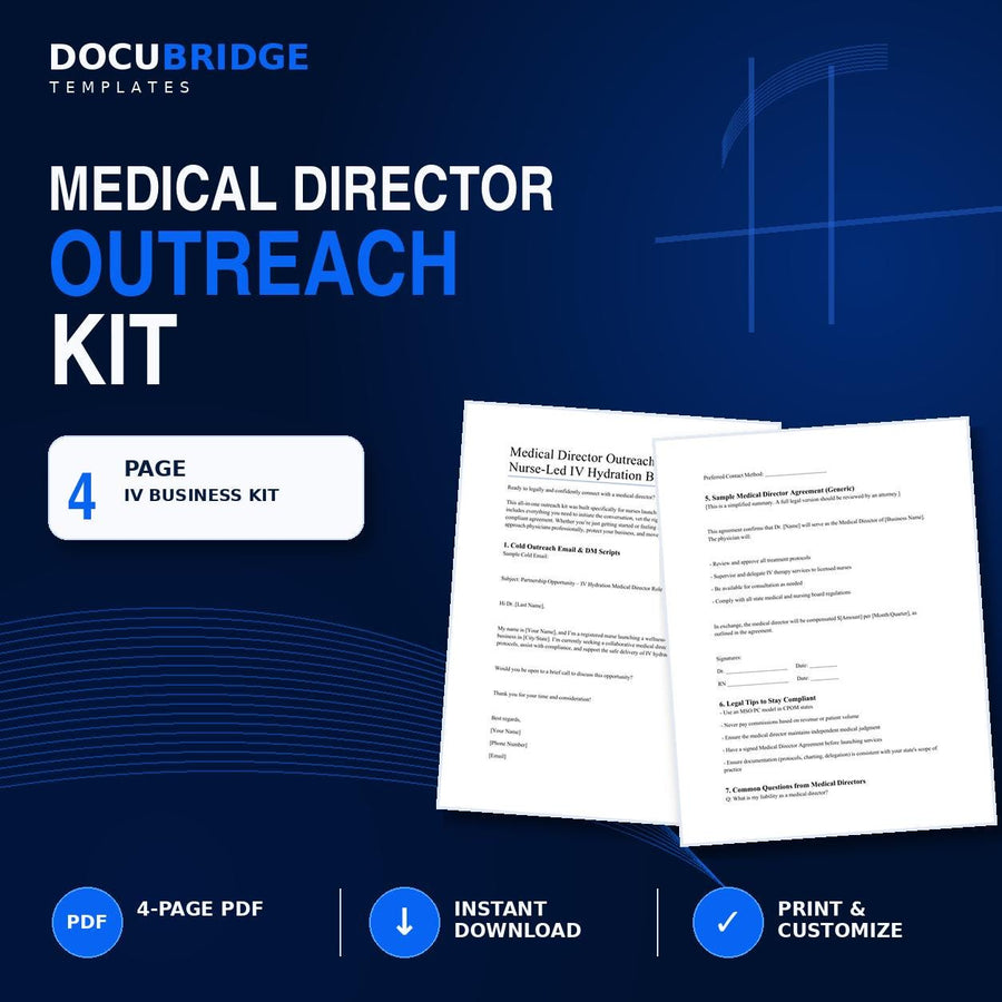 IV Hydration Medical Director Outreach Kit – Physician Outreach Scripts, Vetting Checklist & Agreement Template | PDF and Word